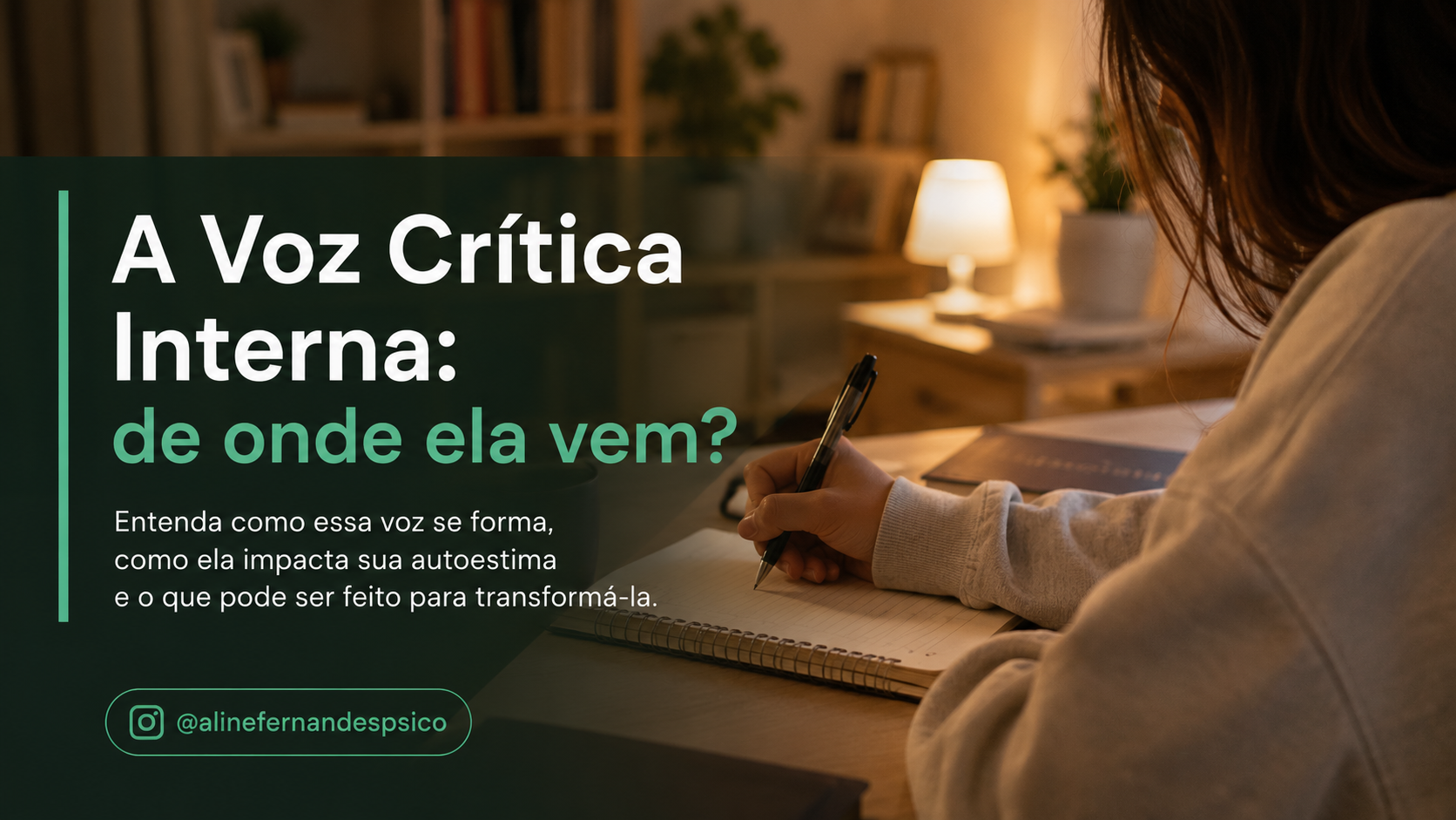 A Voz Crítica Interna: de onde ela vem?
