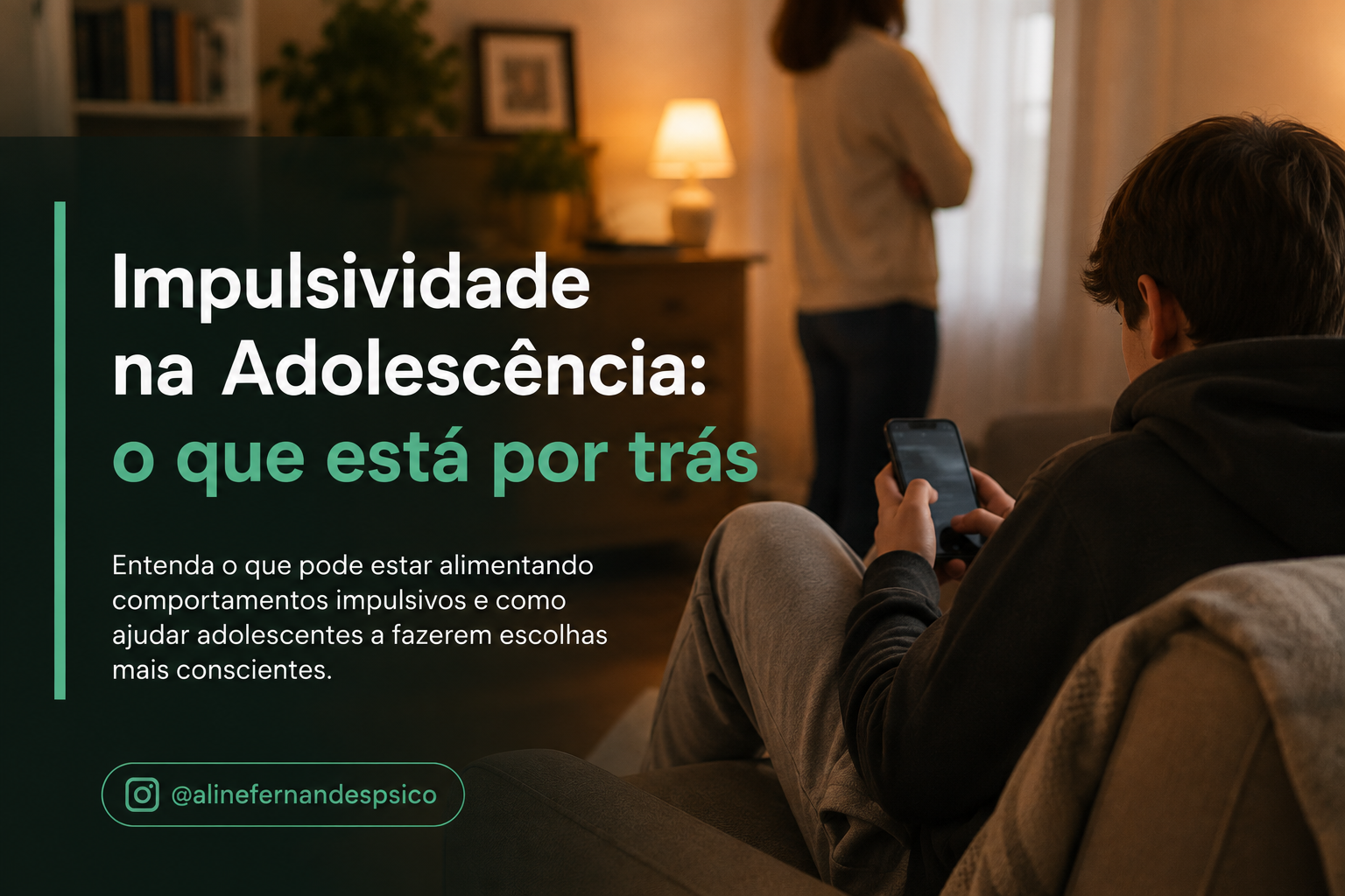 Impulsividade na Adolescência: o que está por trás